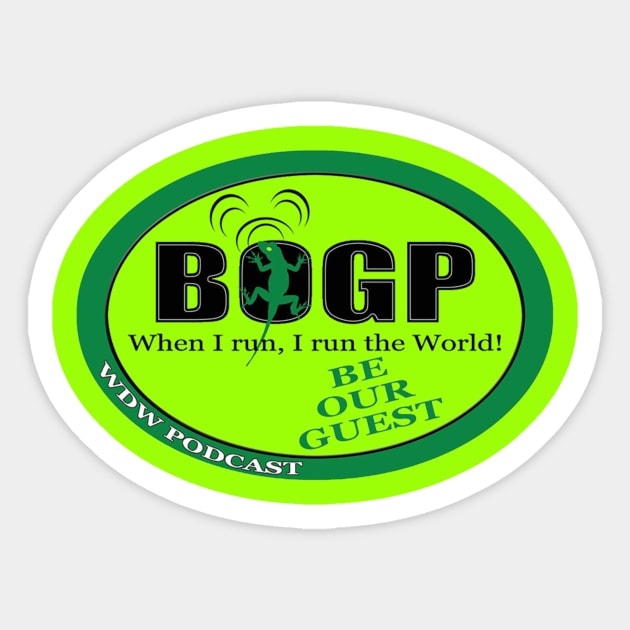 Be Our Guest Podcast Lizards Run the World Sticker by Be Our Guest Podcast